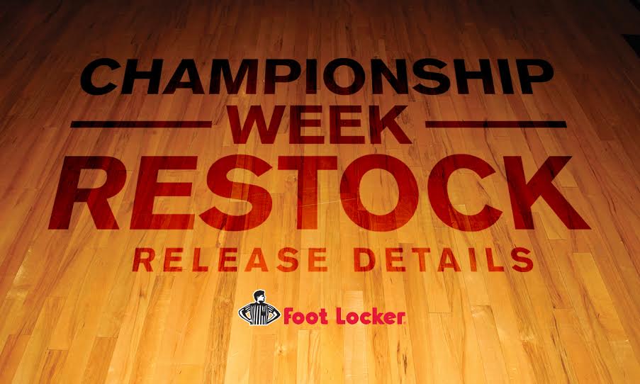 Footlocker Restocks on Releases for Final Four Weekend