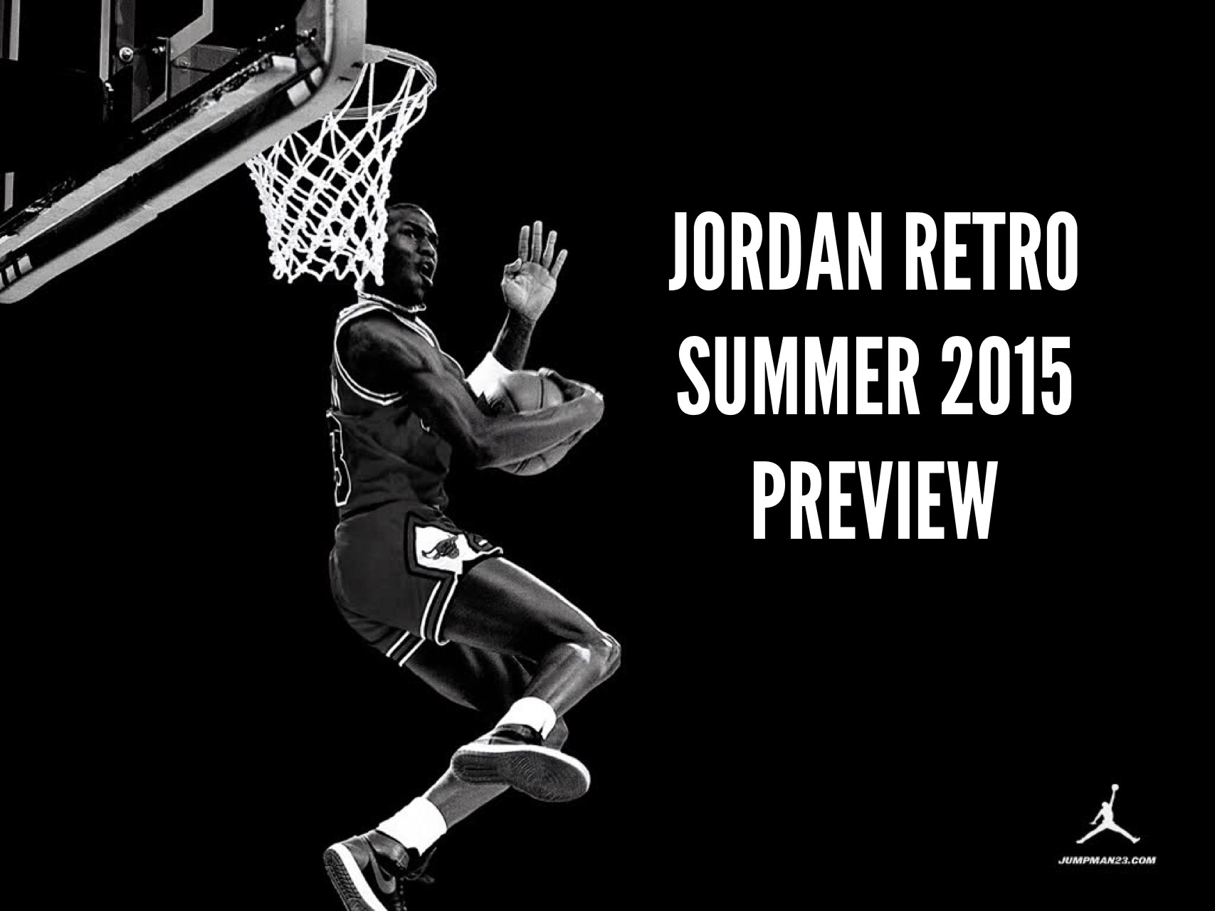 Air Jordan Retro Summer 2015 Preview